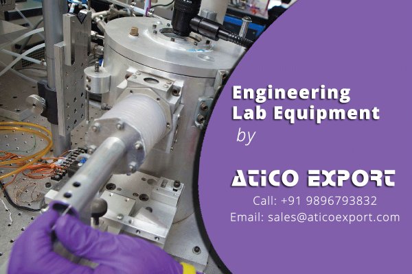 Aticoindia's tweet photo. #Atico #Export deal in various kind of #engineering_lab_equipment. If you want set your #laboratory for educational or industrial purposes, then click at https://t.co/jcHuFgmS9B

Or contact us at +91-989-678-3832 Or +91-999-618-6555 https://t.co/FzIqyP33Vi