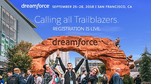 Calling All Trailblazers! Dreamforce '18 Registration is Open sforce.co/2suI5Ws