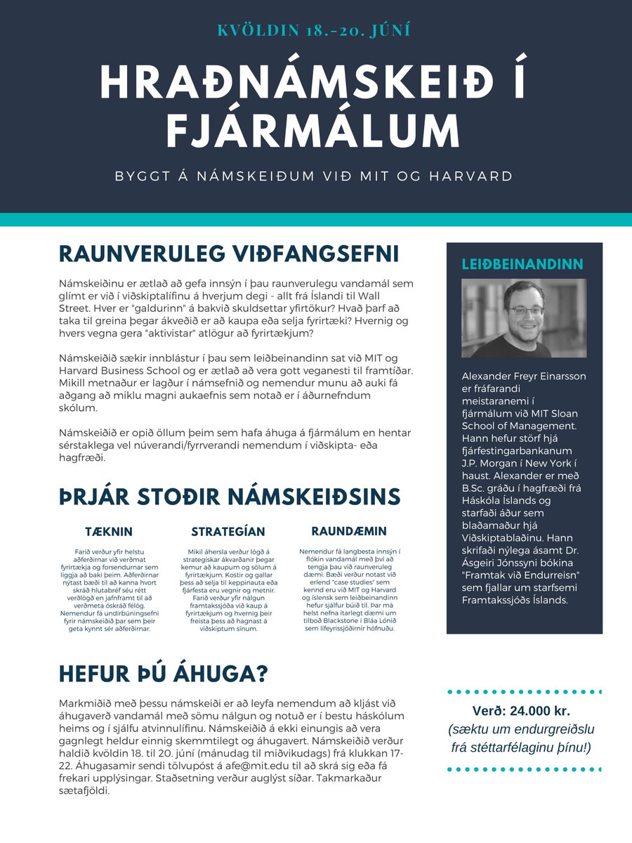 Síðastliðið ár í MIT var einstaklega skemmtilegt og lærdómsríkt. Núna ætla ég að reyna að miðla af þessari reynslu með stuttu (en mjög skilvirku og skemmtilegu) námskeiði 18. til 20. júní (skarast ekki á við merkilega HM leiki). Deilingar vel þegnar. Áhugasamir teik a lúkk!