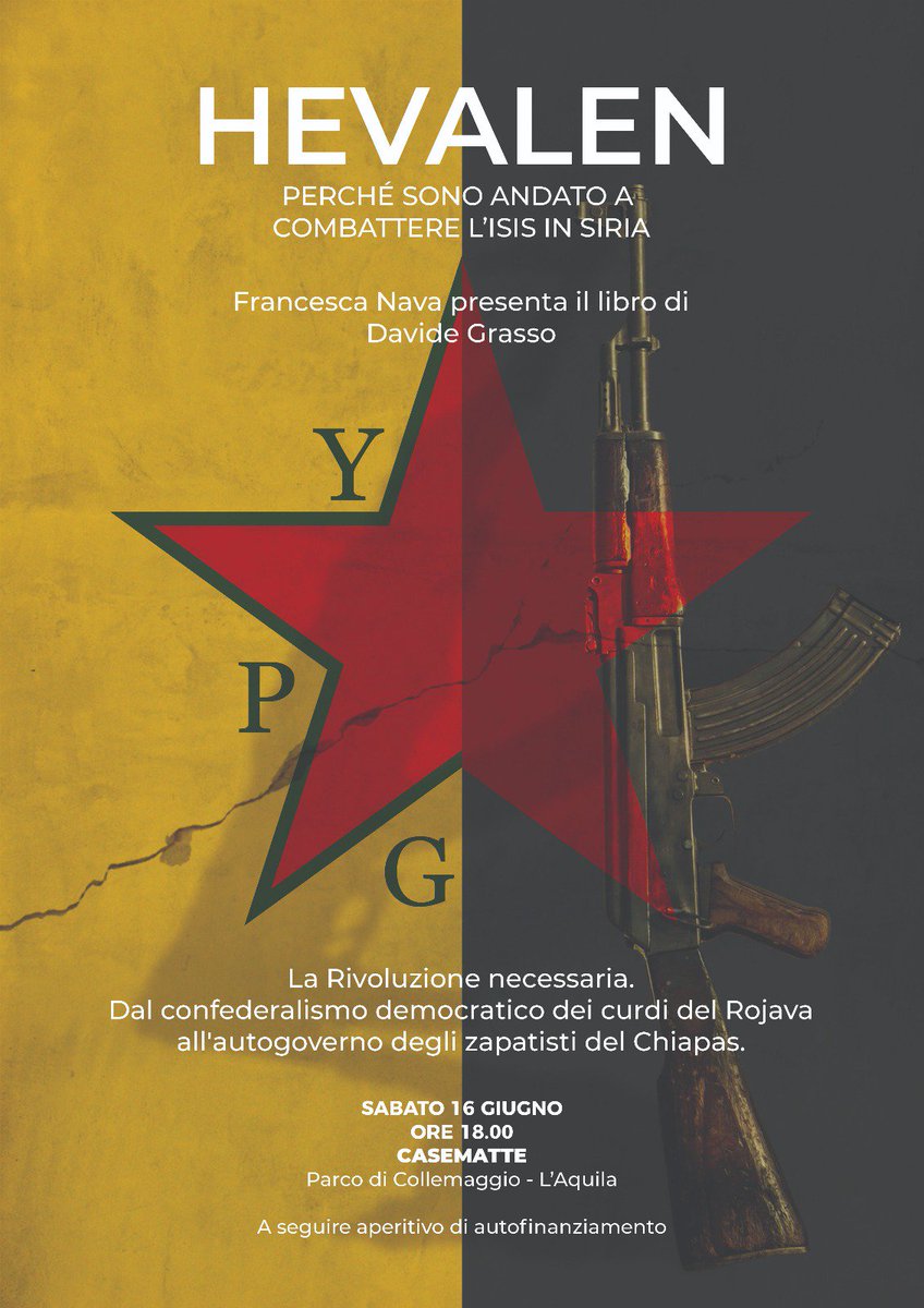 mattiafonzi's tweet image. Sabato 16 #giugno a @3e32 #CaseMatte #LAquila ospiteremo Davide Grasso, con il suo #Hevalen: una testimonianza straordinaria e diretta di chi ha deciso di andare a combattere l'#Isis in #Siria #savethedate #syria #YPG #Abruzzo