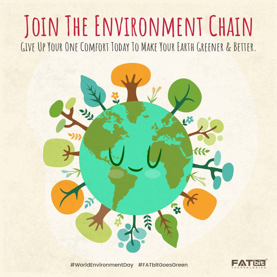 FATbit_Tech's tweet photo. Not a challenge, let's take the responsibility to save our environment. Tag your friends &amp; tell what you will change this #WorldEnvironmentDay to save life on Earth. Do anything like plant a tree, avoid using plastic bag for the environment  #FATbitGoesGreen #BeatPlasticPollution https://t.co/vTZEFajEDk