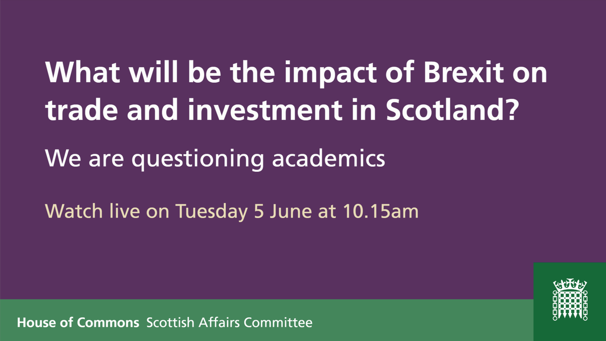 CommonsScotAffs's tweet image. This Tuesday we will be hearing from academics in connection with our inquiry into Scotland and Brexit: Trade and Investment. You can learn more about it here: bit.ly/2swm5KR