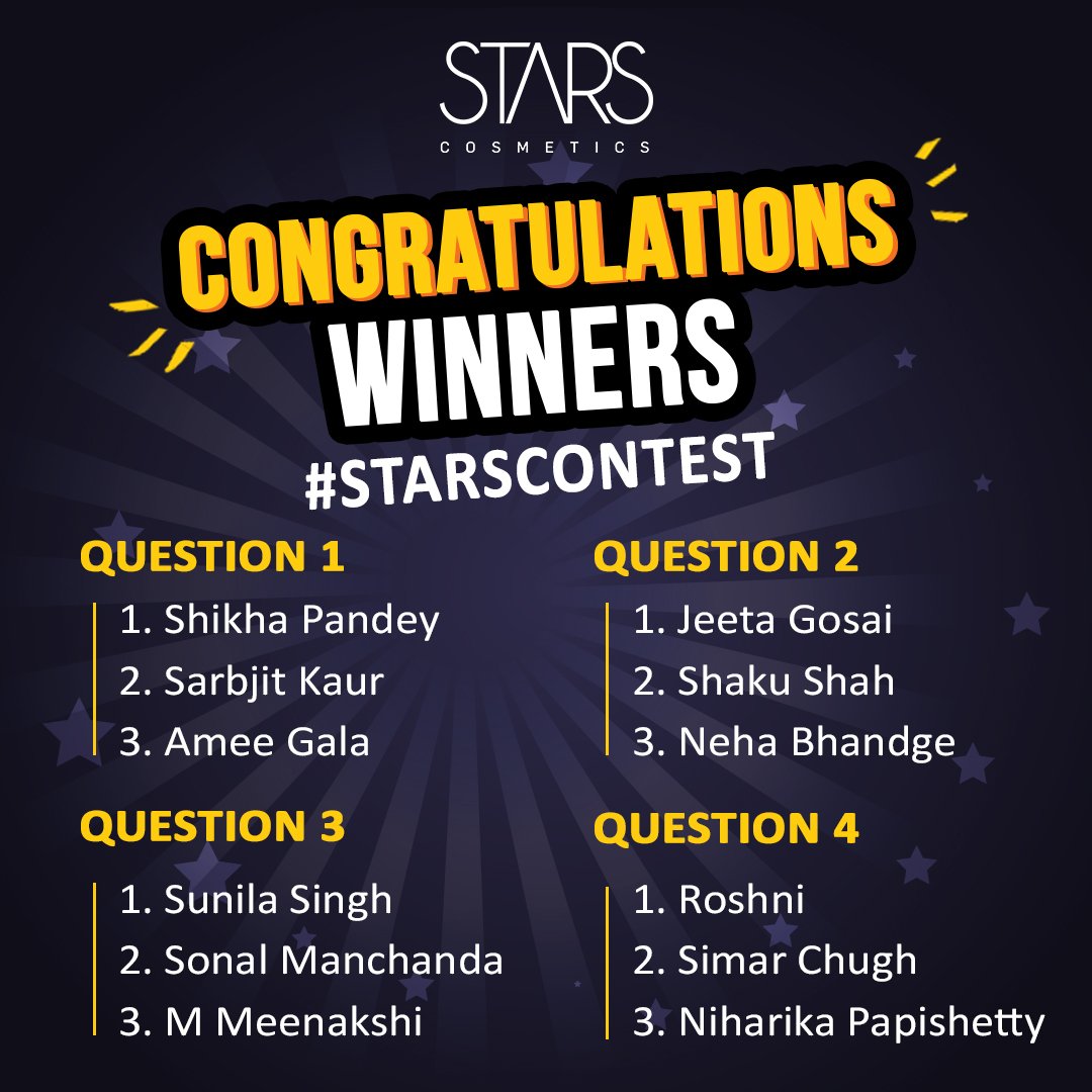 StarsCosmetic's tweet photo. The time has come to declare the lucky #Winners of #StarsContest. Heartiest #Congratulations to all the winners and Thank you all for your Participation. 
#StarsCosmetics https://t.co/n5hi70IcvR