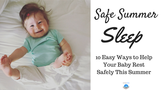 Slumber_Baby's tweet photo. Hooray for #summer! Let's keep our #babies #safe as temperatures rise! Here are ten easy ways to do it: https://t.co/54lArx9g8g https://t.co/hyzjmkn9WA