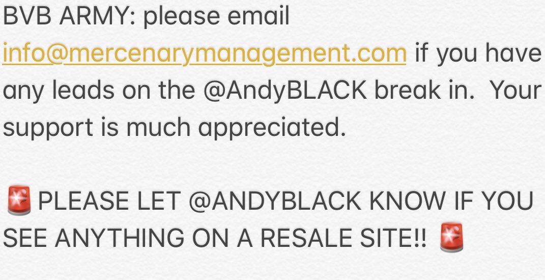 Fact #136

.@AndyBLACK and his wife <a href="/JulietSimmsALL/">Juliet is Dead, Lilith Lives</a> had a break in the early morning of 5/26/18 around 1 am. The thief took years worth of BVB memorabilia including STWOF stage outfits and countless things Andy has collected and hoped to share with his family one day.