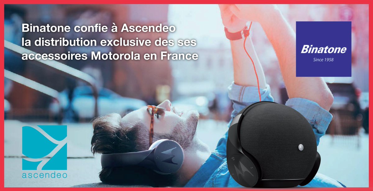 #Binatone fournisseur de premier plan de produits innovents et connectés choisi Ascendeo  pour distribuer ses #accessoires #Motorola en France.  
#Partenariat #Protection #Audio