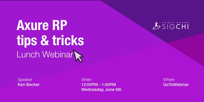 Attn PSSIGCHI.org  Members! Free #AxureRP tips and tricks webinar next Weds during the lunch hour! Sign up now with the promo code sent to you via email. #LunchandAxure #PSSIGCHIMembersLuvUX 
Not sure if you are a member? Check your status at pssigchi.org