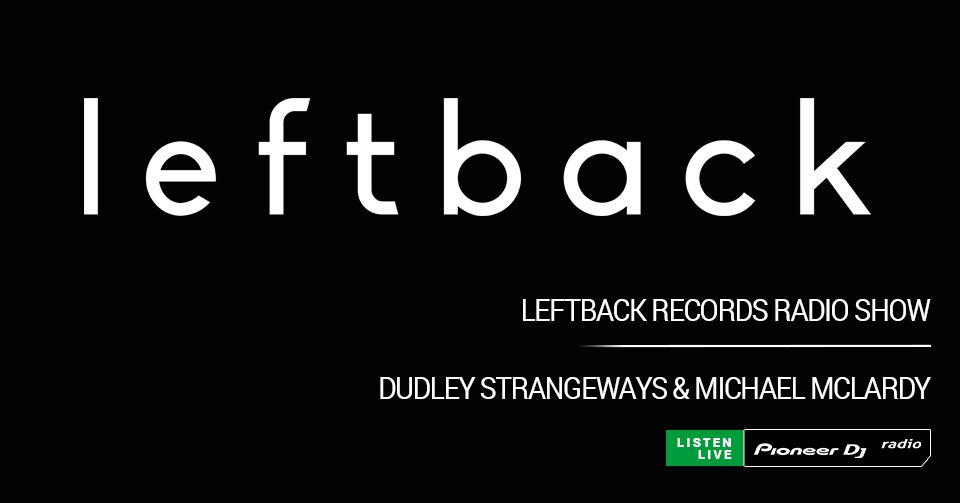Pioneer DJ Radio (@pioneerdjradio) on Twitter photo #NowPlaying Leftback Records (Dragosh Guest Mix) by <a href="/leftbackrecords/">Leftback</a> <a href="/dudleystrange/">Dudley Strangeways</a> <a href="/MichaelMcLardy/">Michael McLardy</a> on pioneerdjradio.com #NowPlaying Leftback Records (Dragosh Guest Mix) by <a href="/leftbackrecords/">Leftback</a> <a href="/dudleystrange/">Dudley Strangeways</a> <a href="/MichaelMcLardy/">Michael McLardy</a> on pioneerdjradio.com