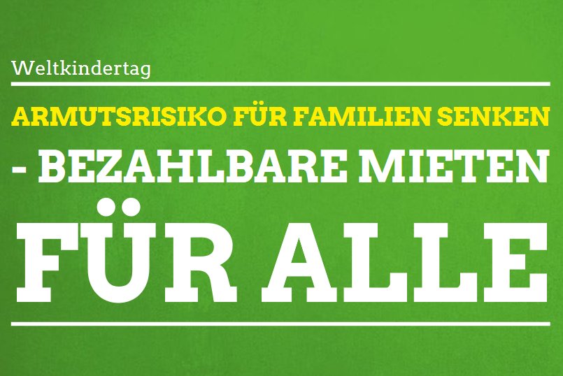 Mehr als 100.000 Kinder leben in Sachsen in Armut. Ein Armutsrisiko für Familien sind die explodierenden Mietpreise. Wir fordern einen Aktionsplan gegen Kinderarmut, ein Baustein: Förderung #sozialerWohnungsbau für bezahlbare Mieten. #weltkindertag  gruenlink.de/1g9v