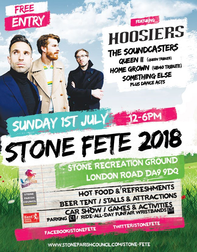 StoneFete's tweet photo. Don't miss Stone Fete 2018 - Sunday 1st July 2018 at Stone Recreation Ground. We have @thehoosiersuk headlining this fantastic family event! Support acts include @TheSoundcasters, Homegrown, Queen II and local band Something Else. https://t.co/yB6r0PSLHz