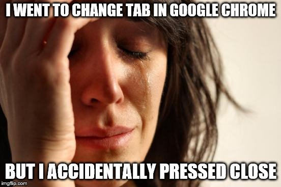 RaysMusings's tweet image. #GoogleChrome #FirstWorldProblemsMeme