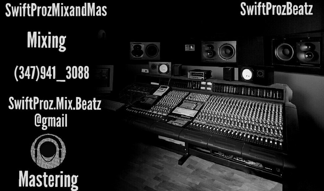 Swift_Pro's tweet photo. Mixing,Mastering,Beatz artists are these a need.(347)941_3088 or SwiftProz.Mix.Beatz@gmail.com.#ClicklinkBio #SoundCloud #MoreBeatzToCome #SwiftProColabs https://t.co/bQ4Gpi2iaj