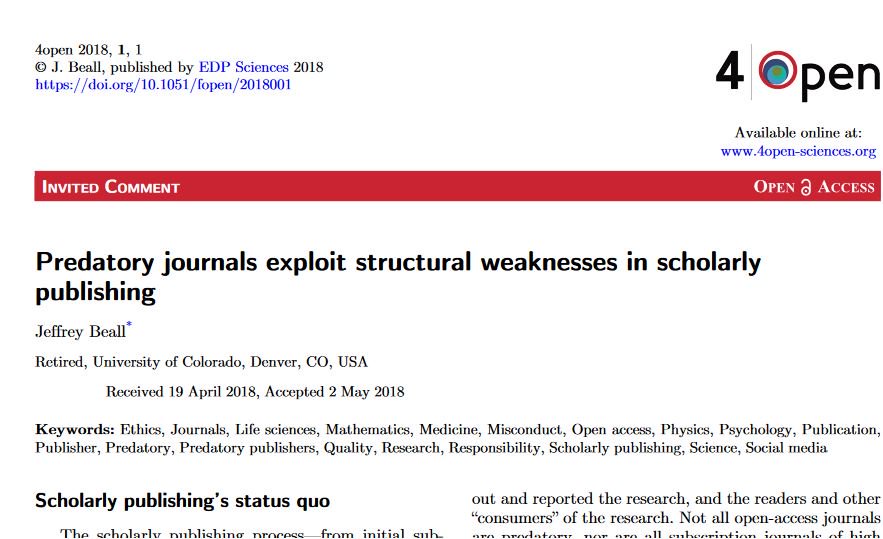 BiswapriyaMisra's tweet photo. Wow! @Jeffrey_Beall writes an #invited comment as one of the first #articles for @4openjournal on 

"#Predatory journals exploit structural weaknesses in #scholarly publishing" 

#4Open @BjoernBruecher @roll_claus and team start with a bang! #AcademicTwitter #OA #PeerReview #OS https://t.co/YGeH9TLoUu