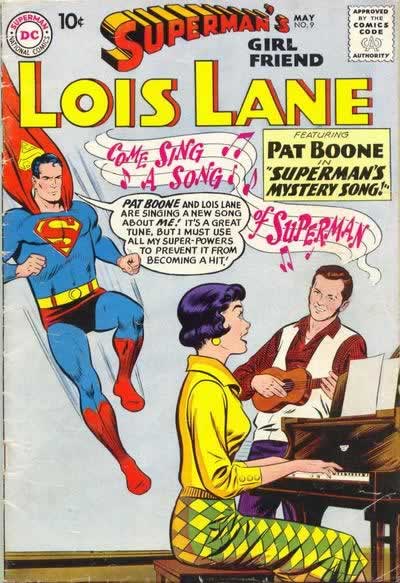 Happy birthday to Superman\s pal Pat Boone! 