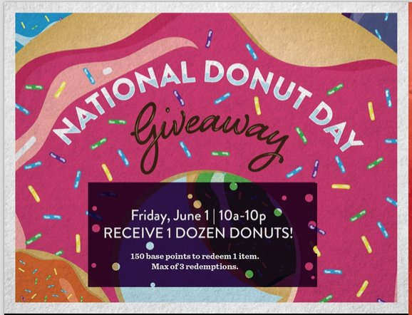 Camel_Rock's tweet photo. 🍩🍩 Join us in celebrating DONUT DAY!!! All day today from 10am-10pm come get a DOZEN, FREE donuts!!!! 🍩🍩
150 base points required to redeem 1 item.
Maximum of 3 redemptions. https://t.co/fcnam5aYEr
