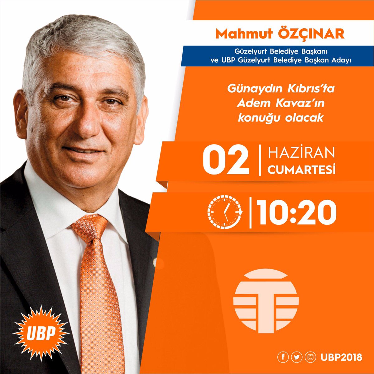 #güzelyurtiçinözçınar GÜZELYURT BELEDİYE BAŞKANI VE UBP GÜZELYURT BELEDİYE BAŞKAN ADAYI MAHMUT ÖZÇINAR 02 HAZİRAN CUMARTESİ GÜNÜ GÜNAYDIN KIBRIS PROGRAMINDA ADEM KAVAZ’IN KONUĞU OLACAK. SAAT 10:20 KANAL T
