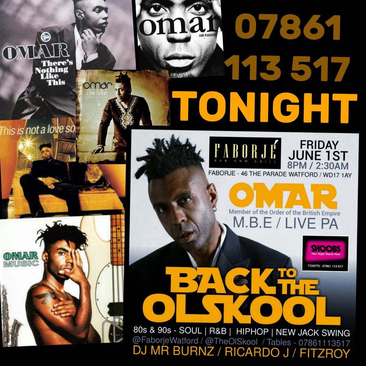 OSPUK's tweet photo. TONIGHT @FaborjeWatford #OmarMBE £5 B4 11PM #Watford #Hertfordshire #London #Pinner #StAlbans #Hertford https://t.co/GS87P4VTTU
