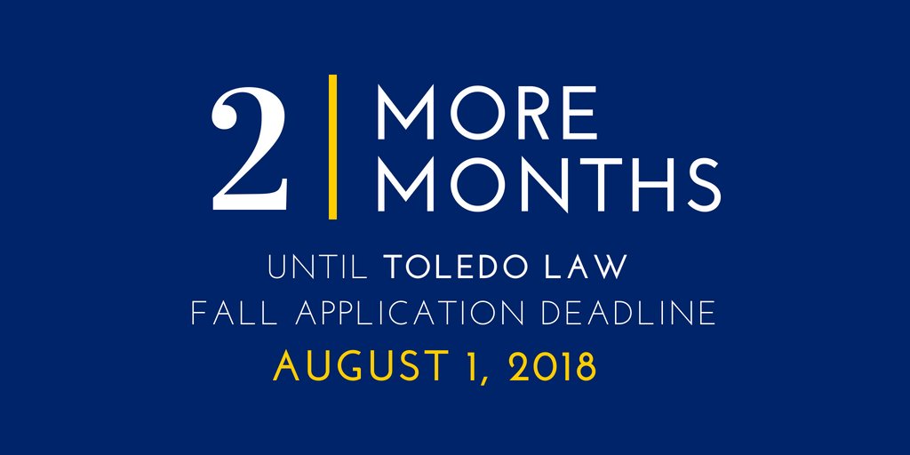 2 months until the Toledo Law fall application deadline on 8/1! You don’t have to wait for your LSAT score to apply. Apply for free today! ow.ly/sJi930kg8ja