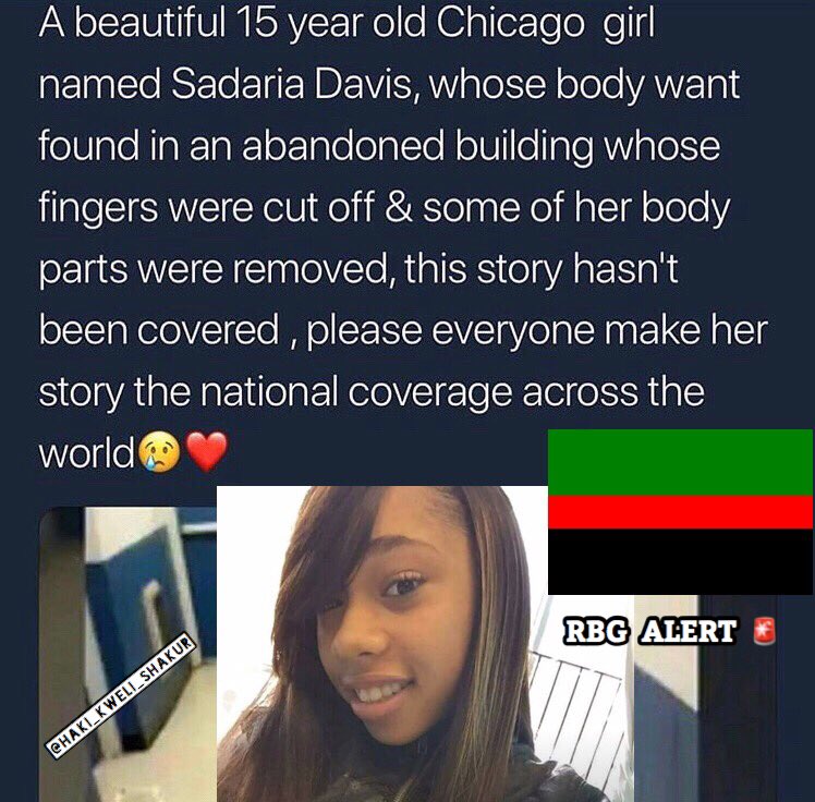 Haki_Shakur's tweet photo. Sadaria Davis Make Her Name Viral! #SadariaDavis #JusticeForSadariaDavis 
#OrganHarvesting 
#organtrafficking 
#HumanTrafficking 
#missinggirls 
#missingpeople 
#missingperson 
#Chicago 
#ChicagoGirl 
#organs 
#BlackBodies
#KanyeWest 
#Wyoming 
#PushaTvsdrake https://t.co/sRqHcEWXtL