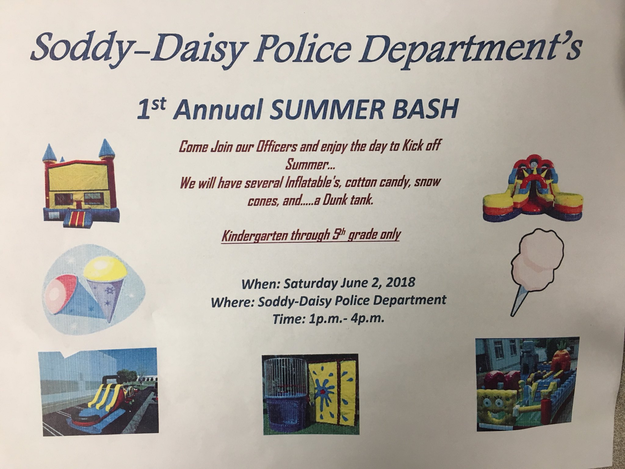 Soddy Daisy Police Dept Don T Forget About Our Summer Bash At Soddy Daisy Police Dept Tomorrow June 2nd From 1p 4p For Elementary Aged Children K 5 We Hope To See You There