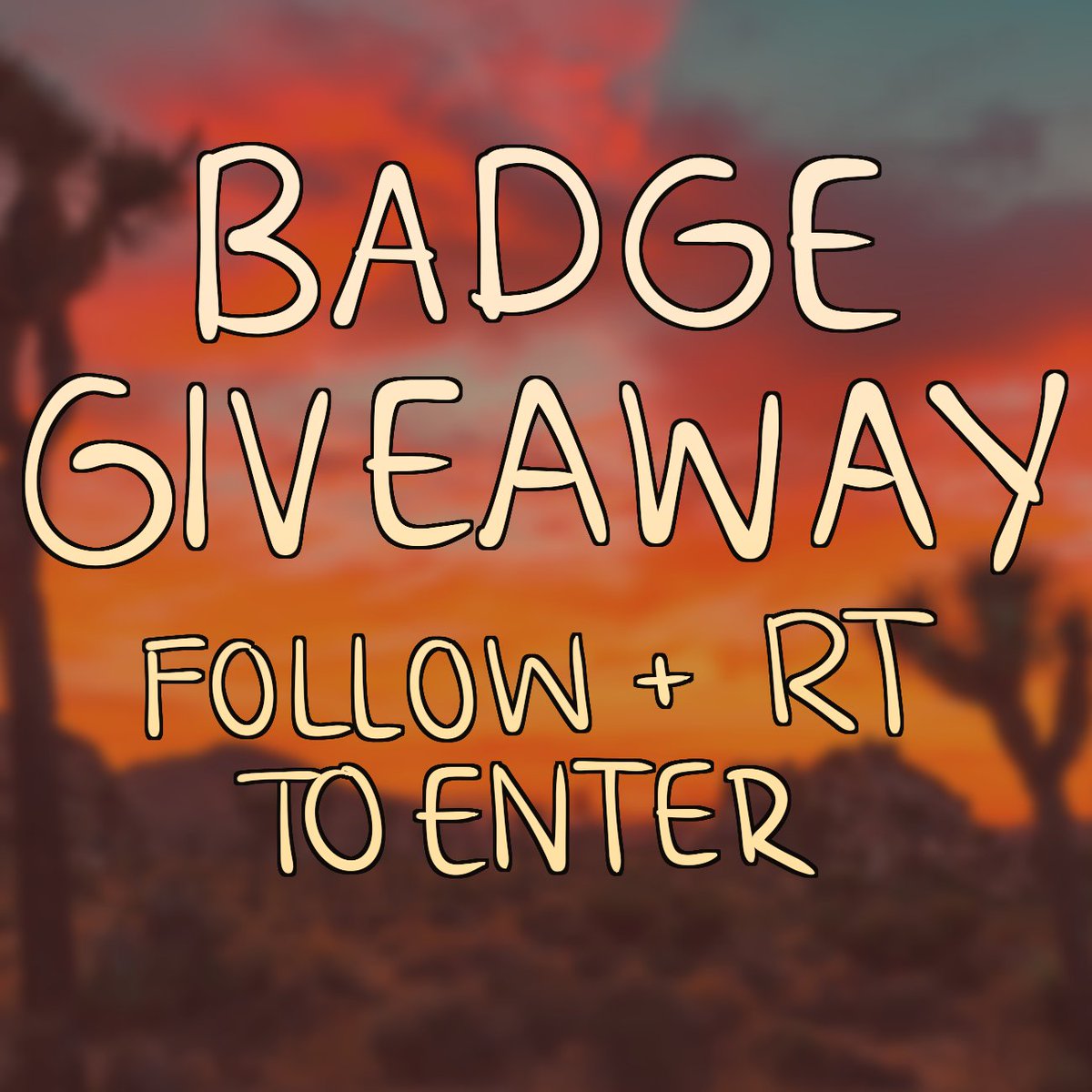 i need more examples for badges so im doing a quick giveaway! 