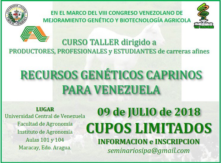 karingdf's tweet photo. @MVeterinaria @IPAFAGROUCV @CDCHUCV @UCV_Noticias @minutaagro @vidaagro @MARACAYACTIVA @isisvivaspivat
@consultagro #CONVEME #CAPRINOS #CursoTaller RECURSOS GENÉTICOS CAPRINOS PARA VENEZUELA
https://t.co/utGSyNuDEC https://t.co/4IvnpC3Uts