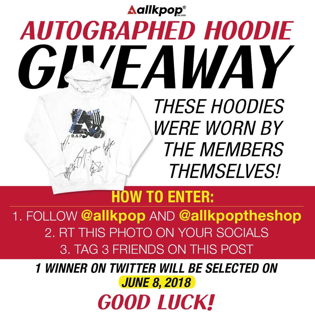 allkpopTHESHOP's tweet photo. GIVEAWAY! We're giving away autographed #BAP hoodies worn by the members themselves! Check out the image on how to enter: https://t.co/MKy3RIuBO2