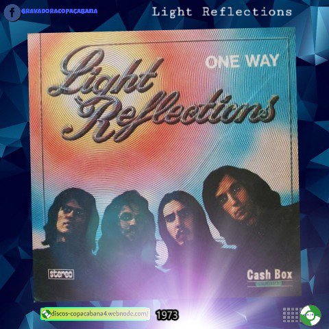gravcopacabana's tweet image. Light Reflections: One Way - 1975
Selo "Cash Box"
Fotos: @discogs 
#LightReflections
#SeloCashBox
#GravadoraCopacabana
#DiscosCopacabana
#CopacabanaNaWeb
#LP
#Vinil
