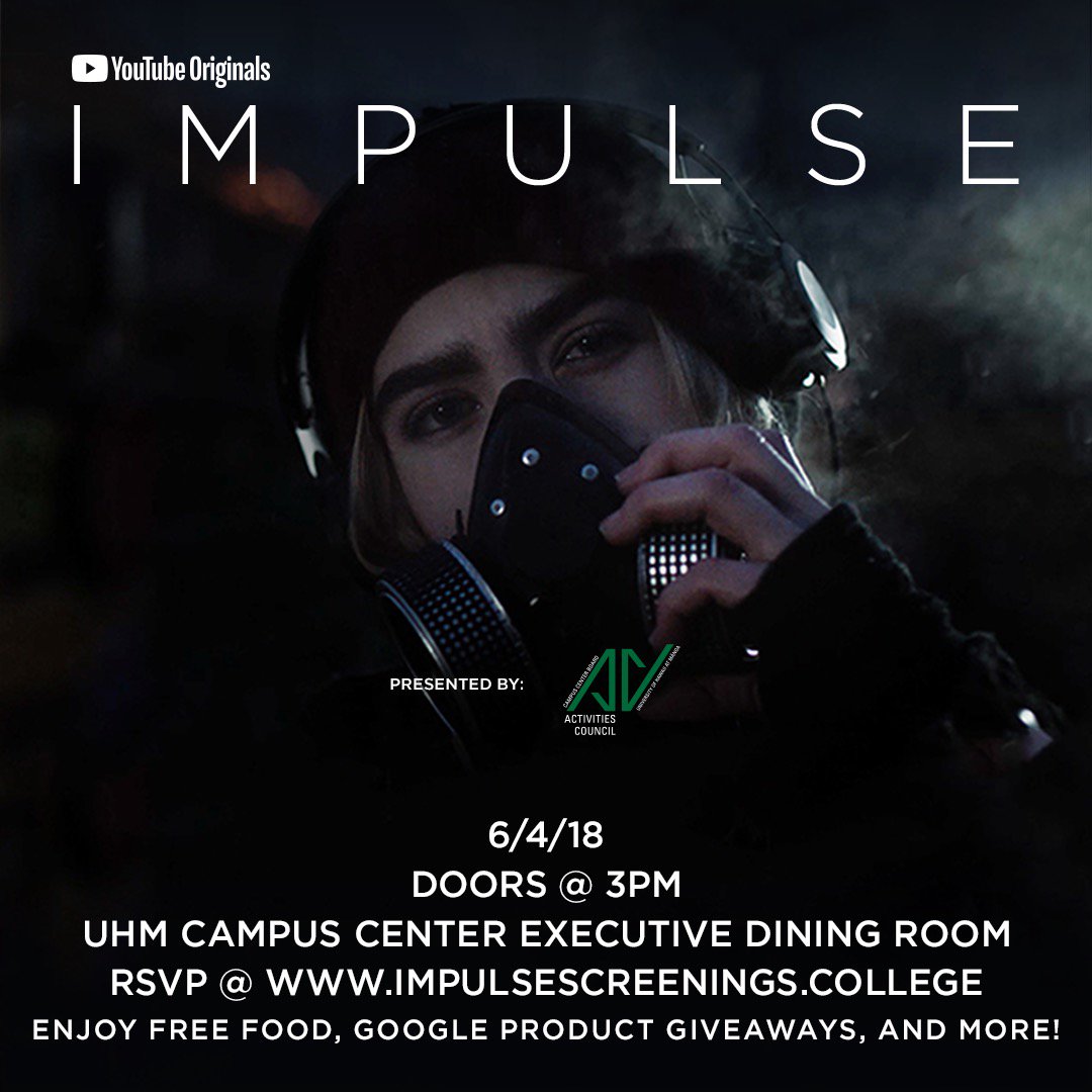UHMCCBAC's tweet photo. FREE food, FREE Google products, FREE beverages, FREE viewing of YouTube Red's new series: Impulse??!!  This will be an event you don't want to miss!  Join CCBAC in the Executive Dining Room on Monday, June 4th at 3:30pm!  (Doors open at 3:00pm).  Please RSVP. https://t.co/gVIKRz1HK4