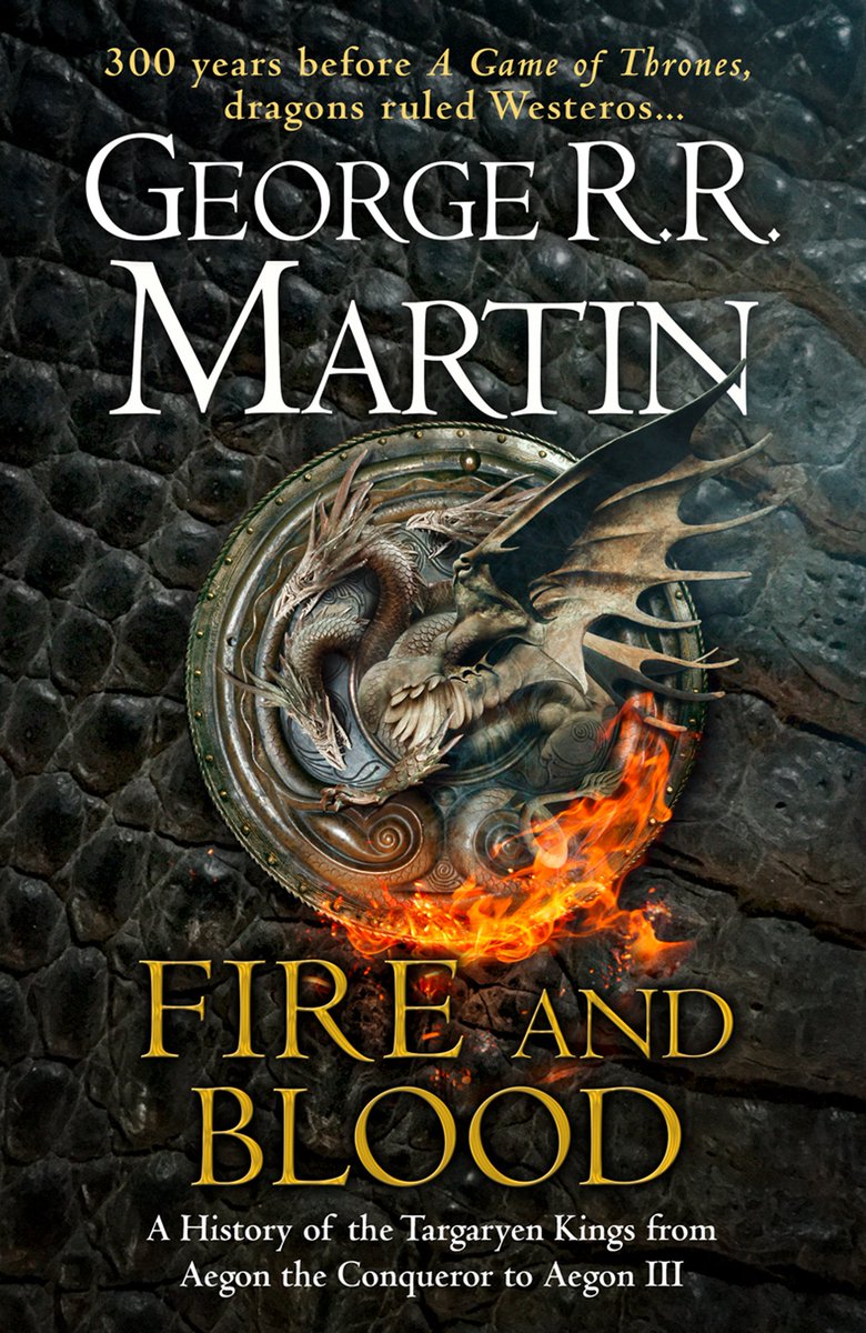 Gameofthronesjp V Twitter ジョージrrマーティンの新書でターガリエン家の歴史書となる Fire Blood のuk版の表紙 左 が明らかに 既に公開されていたus版 右 の表紙にはなかった記述として エイゴン征服王からエイゴン 世までのターガリエン王の歴史 と