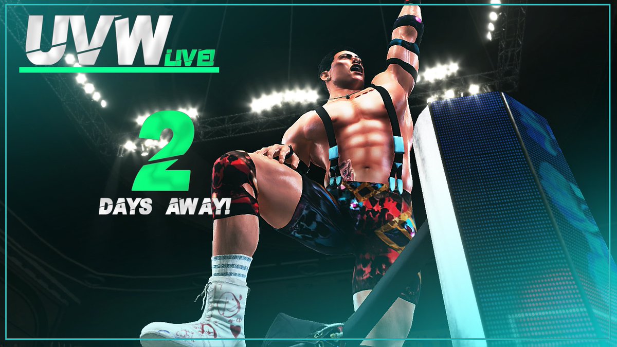 ThisIsUVW's tweet photo. 2 Days Away! #UVWLive #BecomeImmortal ⚜️ https://t.co/vYziIXPRZE