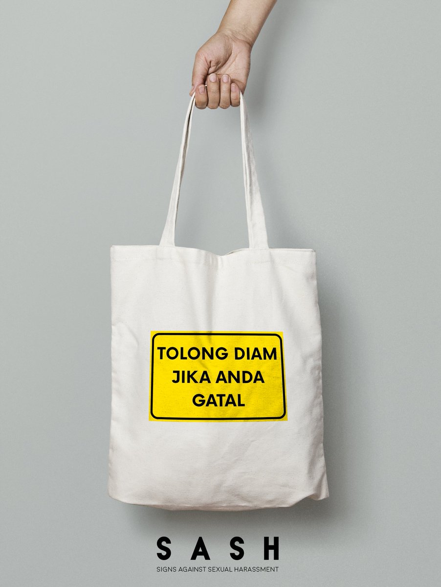 Hello Twitter peeps. Pre-orders are available for this tote bag! Production will only start once we hit 50 people! So share, tag and retweet to your flens. ❤ #sashmalaysia #sexualharassment #KualaLumpur #azrul #gangguanseksual