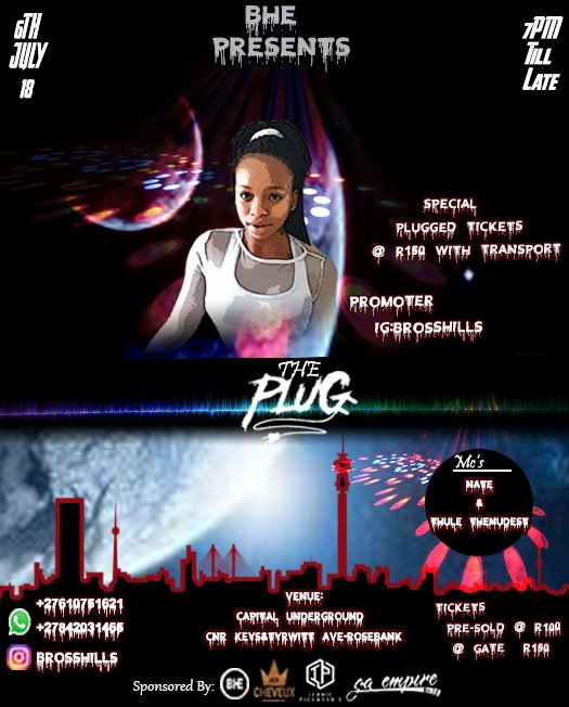 bross_hills's tweet photo. *THE PL🔌G* _(Ticket info...)_
🏷EARLY PL🔌G💨@ *R100*
❌ ~PURCHASE ONLINE~ ❌
https://t.co/DRdl4RbkYR
⤵🚪⤵🚪⤵🚪⤵🚪⤵
☆☆》R150@DOOR《☆☆
*#BHENATIONWIDE*
*#THEPLUGJULY* https://t.co/skTHkRYkS5