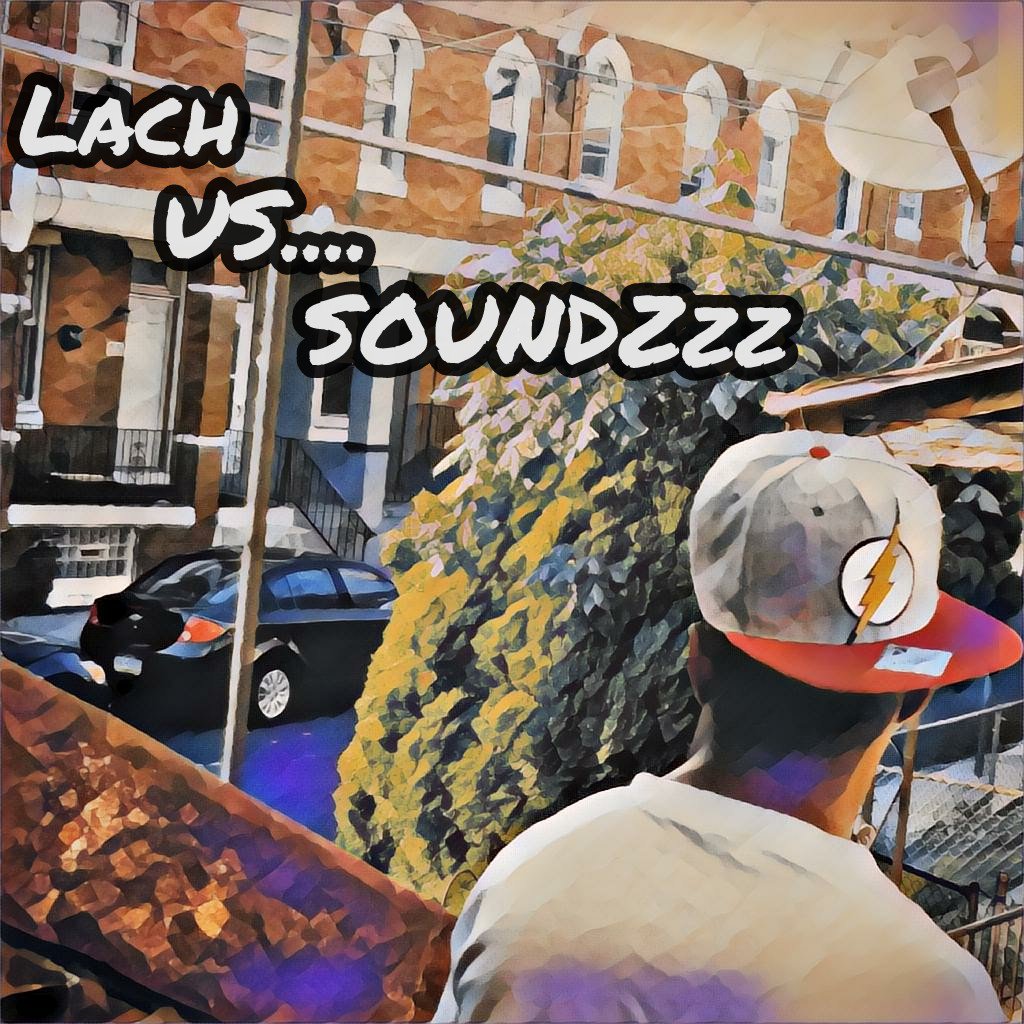 AlphaLach's tweet photo. Droppin n 2wks #Lach #SoundZDaMixtape #Us #StayTunedFolks https://t.co/CPYLgtFPDo