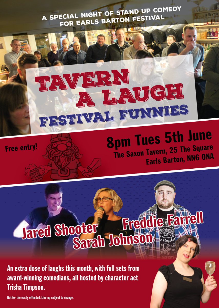tavernalaugh's tweet photo. This Tuesday FREE COMEDY in Earls Barton, at @TheSaxonTavern!
A special festival edition of Tavern A Laugh, filled with extended sets from:
@Freddie_Farrell @sazzlejohnson @JaredShoot
MC'd by @TrishaTimpson.
Starts from 9pm... https://t.co/hIk85W1GKH