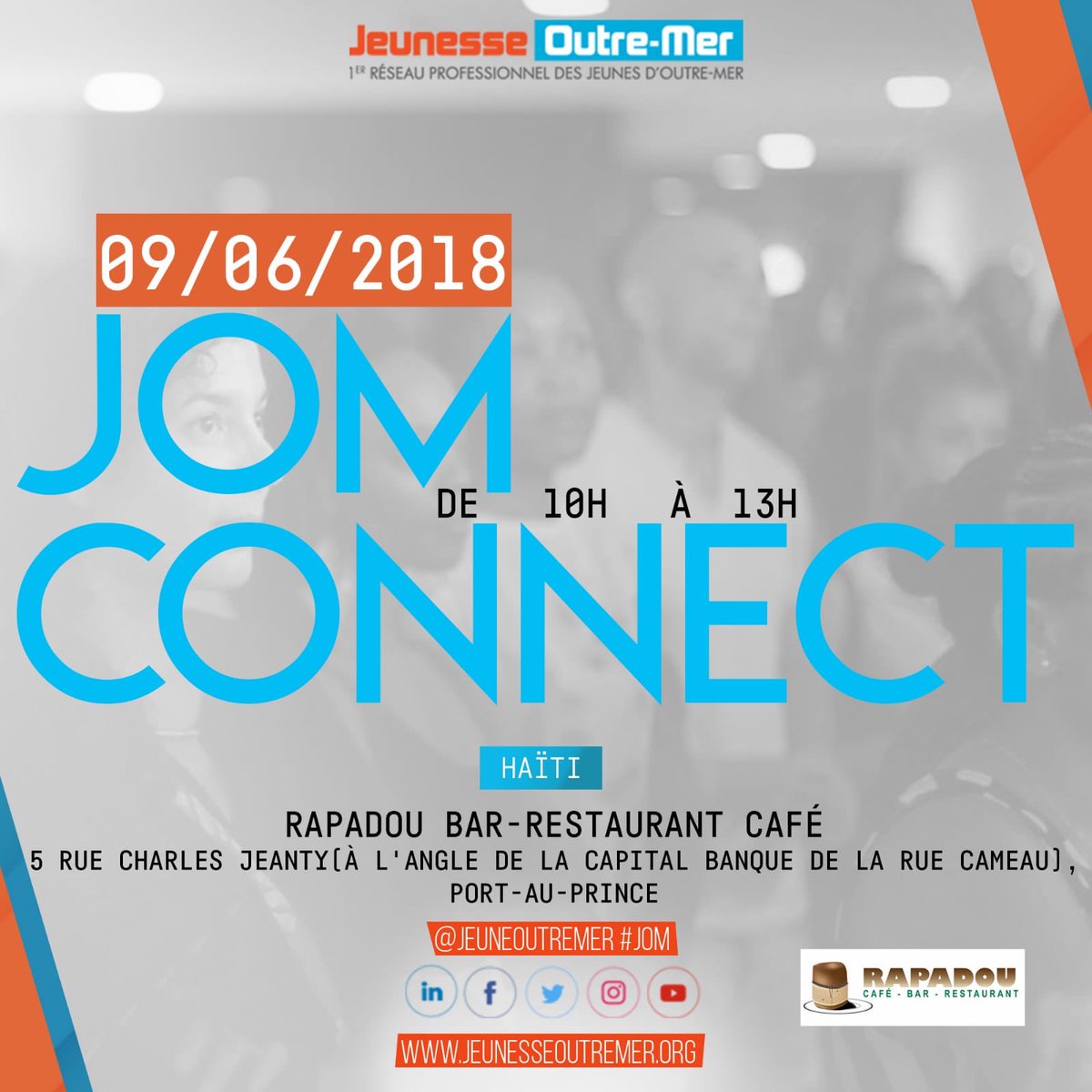 JeuneOutreMer's tweet photo. [JOM CONNECT HAÏTI] La délégation JOM HAÏTI organise le rdv networking #JOMCONNECT le samedi 09 juin 2018 de 10h à 13h au RAPADOU BAR à Port-au-Prince. 

Infos et inscriptions à haiti@jeunesseoutremer.org #JOM #NETWORKING #TEAMHAITI https://t.co/9vQ6C6KHYz