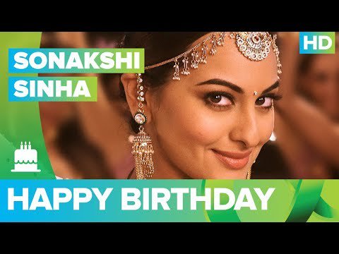 Happy Birthday Sonakshi Sinha!!! -  The Times24 