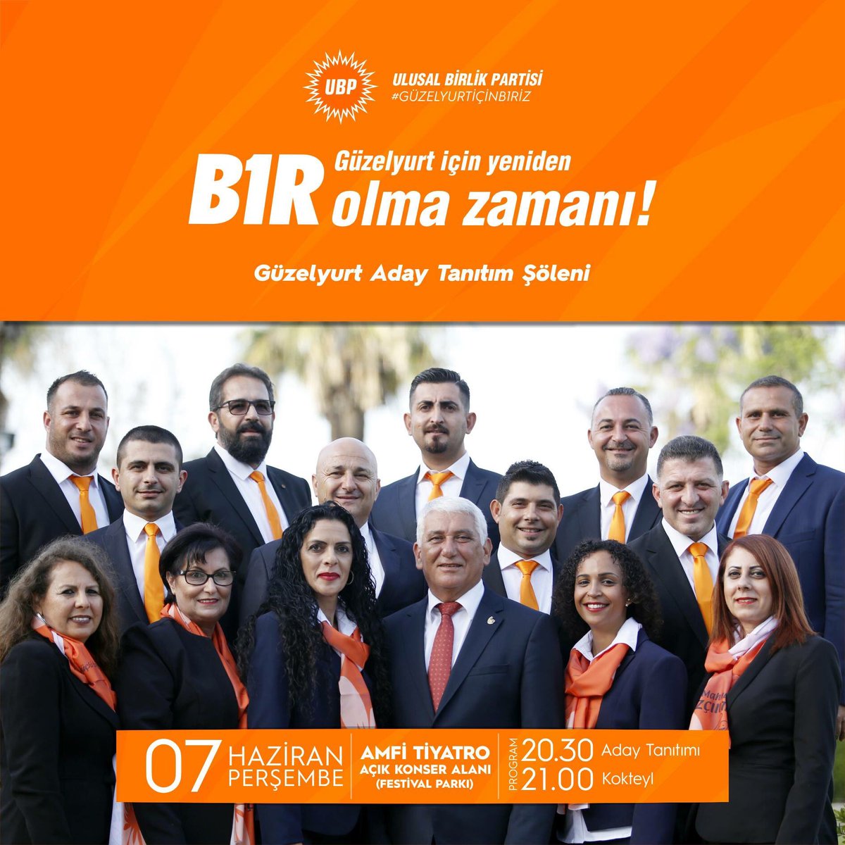 GÜZELYURT İÇİN BİR OLMA ZAMANI.7 HAZİRAN 2018 PERŞEMBE AKŞAMI YAPILACAK UBP GÜZELYURT İLÇESİ BELEDİYE BAŞKANI VE MECLİS ÜYELERİ ADAY TANITIM ŞÖLENİNE TÜM HALKIMIZ DAVETLİDİR. SAAT: 20:30-FESTİVAL PARKI(ANFİ TİYATRO)