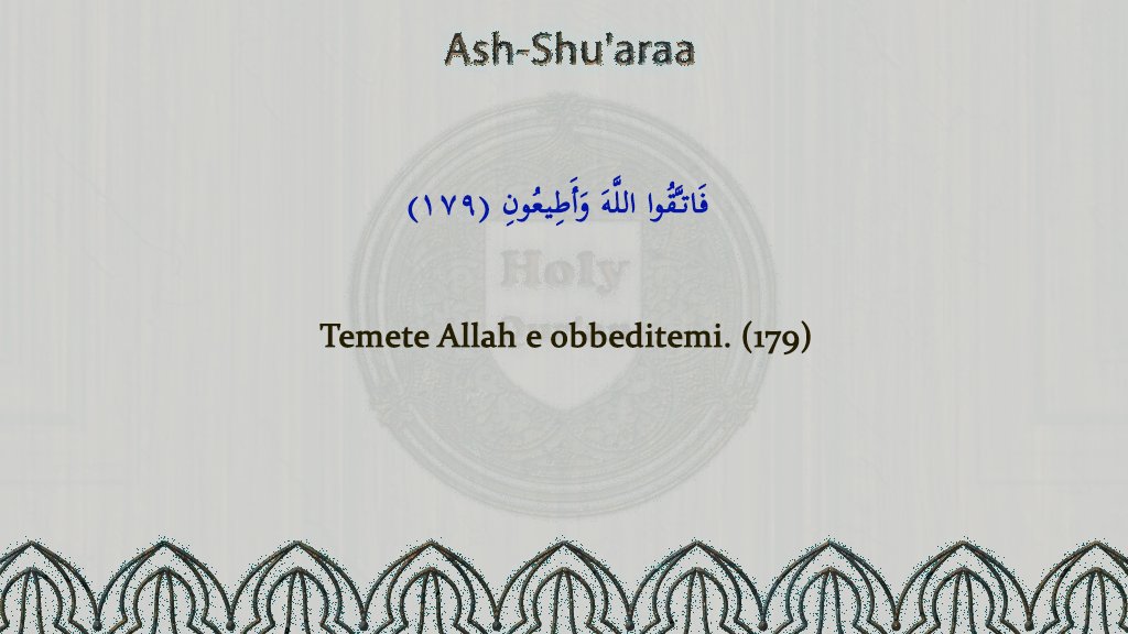 Quran_Ita's tweet photo. Surat Ash-Shu'arâ' (I Poeti) 179
#Dios #islam #Misericordioso #Corano #Moschea
#quran_lang https://t.co/1F1yN4OOiD