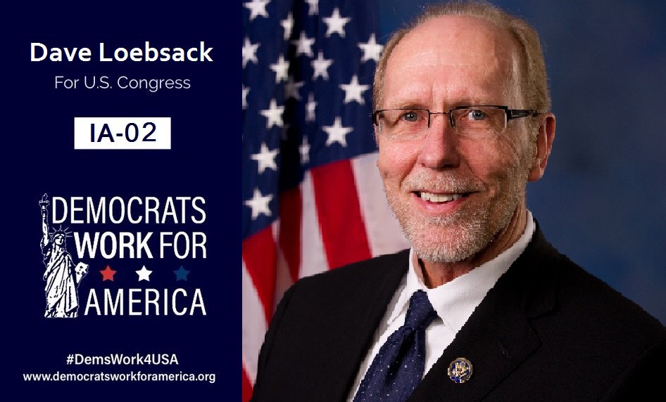 DemsWork4USA's tweet photo. RT! #IOWA CD2 #Election2018
Support Rep. DAVE LOEBSACK #IA02,& @DemsWork4USA
Curr. Congressman
Read summary๐https://t.co/OsuYHPPoeS
#YesWeCan #FlipItBlue #WinBlue
#IApol #IApolitics #Democrats #progressives #liberals #NPP #Healthcare #Medicare #Medicaid #BlueWave #DemsWork4USA https://t.co/RwCqCLyv6v