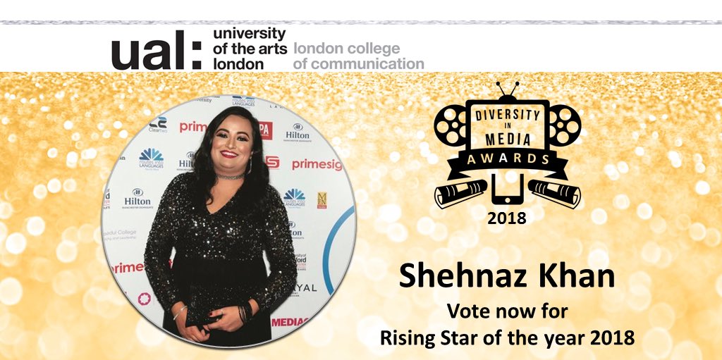 DiMAwards's tweet image. Vote now if Shehnaz Khan is your Diversity in Media Rising Star of the Year 2018. Please visit our website, voting closes on 12th July 2018 diversityinmediaawards.com #DIMA18 @UAL @shehnazkhan #shehnazkhan