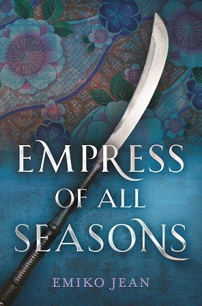 the empress of all seasons the empress of all seasons