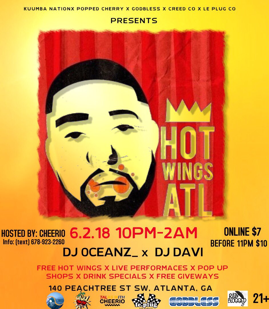 iamtheletterm's tweet photo. TONIGHT @ 10pm.. 
DONT MISS IT..
BITCH.
140 Peachtree St Atlanta GA
#HotWingsAtl #ColdSummerOutNow https://t.co/tsGtdeCeGc