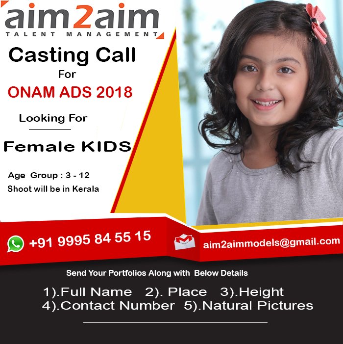 aim2aimtalents's tweet photo. #Casting Call By #aim2aim | Female Kids | Onam Ads 2018 | #Kerala Textiles Brand | #aim2aimmodels https://t.co/62uyNlpXMy