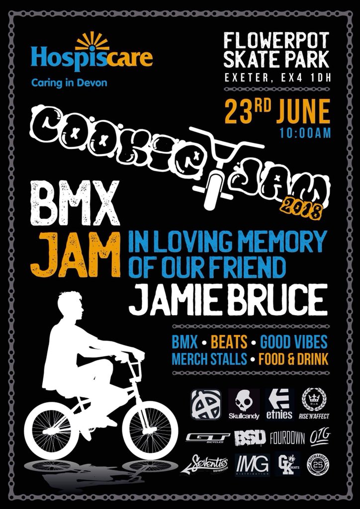 RiseNAffect's tweet photo. 🔈We are pleased to announce we will be setting up our pop up shop at the years 🍪 Cookie Jam in 3 weeks time! BMX / BEATS / MERCH STALLS & MUCH MORE 🌞 https://t.co/65SFbZQ236…
----------------------------
In memory of Jamie Bruce.
Raising funds for @Hospiscare #CookieJam2018 https://t.co/ftBjdi8dpp
