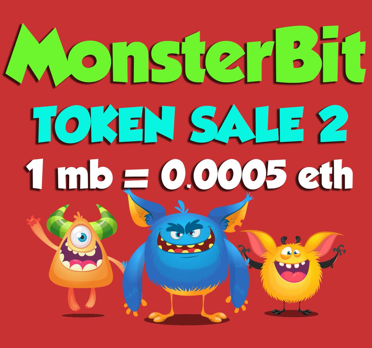 MonsterBit_org's tweet photo. ICO https://t.co/E07UQsiyiO 🔥 2 round 
1 MB =0.0005 ETH ➡ https://t.co/vXNIQGv5aV https://t.co/0ZgpVCrOWi
