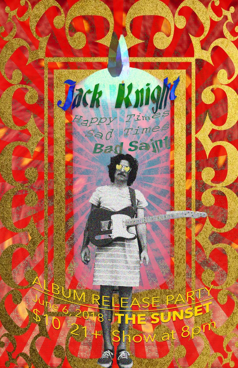 Jack Knight plays <a href="/sunsetballard/">The Sunset</a> this Wednesday 6/6 8pm. Happy Times Sad Times and Bad Saint open.