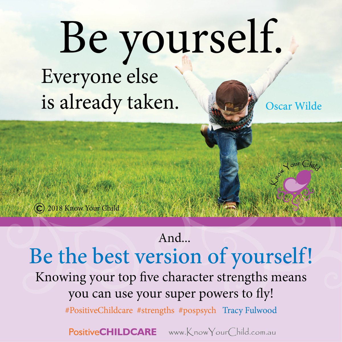 KnowYourChildAU's tweet photo. Positive Childcare is embedding Positive Psychology into Early Childhood Education. #PositiveChildcare #strengths #PosPsych https://t.co/CBwP2Ohp0L