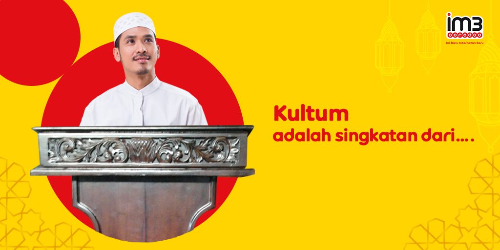 Setelah sahur baiknya jangan langsung tidur. Kamu bisa YouTube-an nonton kultum sambil nunggu subuh. Ada yg tau singkatan dari kultum? RT post ini, reply jawabanmu dgn hashtag #TebakTebakanSahur #UnlimitedYouTube, mention 2 teman dan menangkan pulsa 25rb! im3.do/qSR