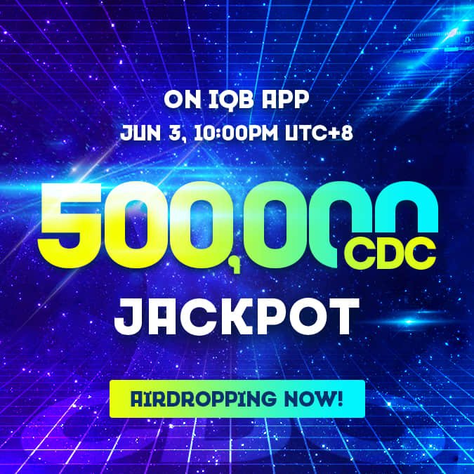 IQB_Official's tweet photo. The second game of IQB Live-trivia Airdrop CDC Special is about to start at 10:00pm UTC+8, June 3! Another 500,000CDC Jackpot will be distributed on IQB App! With 192 winners, each sharing US$19 last game, how much can you get today? @IQB_Official @CdcCdcofficial https://t.co/xPqVRs9aWz